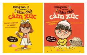 Sách Cùng Con Làm Chủ Cảm Xúc