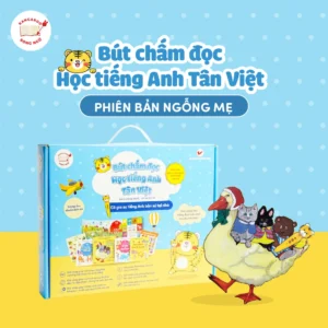 Bút Chấm Đọc-Học Tiếng Anh Tân Việt - Cô Gia Sư Tiếng Anh Bản Xứ Tại Nhà - Phiên Bản Ngỗng Mẹ (Dành Cho Trẻ Từ 0 Đến 6 Tuổi)