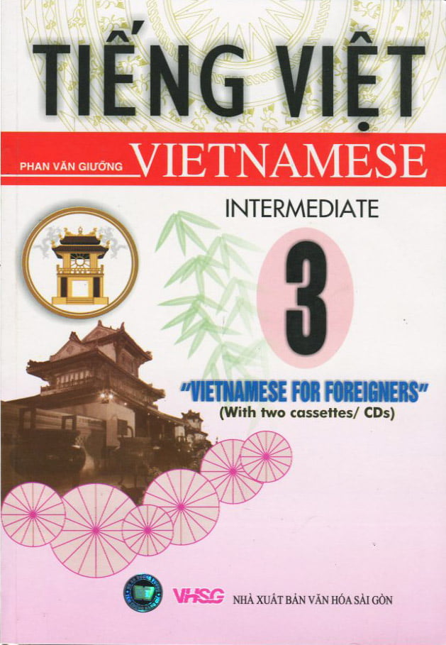 Tiếng Việt -  Vietnamese For Foreigners 3 + 2CDs