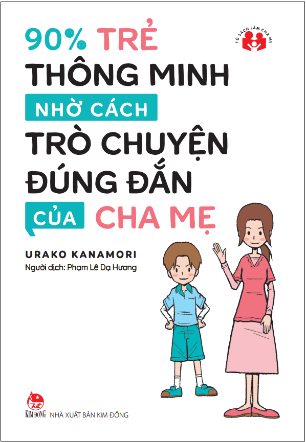 4402051 , 9786042107167 , 341_224322 , 39000 , 90Phan-Tram-Tre-Thong-Minh-Nho-Cach-Tro-Chuyen-Dung-Dan-Cua-Cha-Me-341_224322 , fahasa.com , 90% Trẻ Thông Minh Nhờ Cách Trò Chuyện Đúng Đắn Của Cha Mẹ 90% Trẻ Thông Minh Nhờ Cách Trò Chuyện Đúng Đắn Của Cha Mẹ