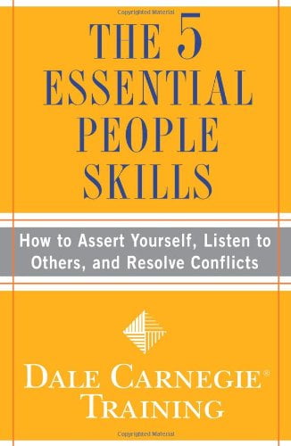 The 5 Essential People Skills: How to Assert Yourself, Listen to Others, and Resolve Conflicts (Dale Carnegie Training) - 4364802 , 9781416595489 , 341_34576 , 267000 , The-5-Essential-People-Skills-How-to-Assert-Yourself-Listen-to-Others-and-Resolve-Conflicts-Dale-Carnegie-Training-341_34576 , fahasa.com , The 5 Essential People Skills: How to Assert Yourself, Listen t