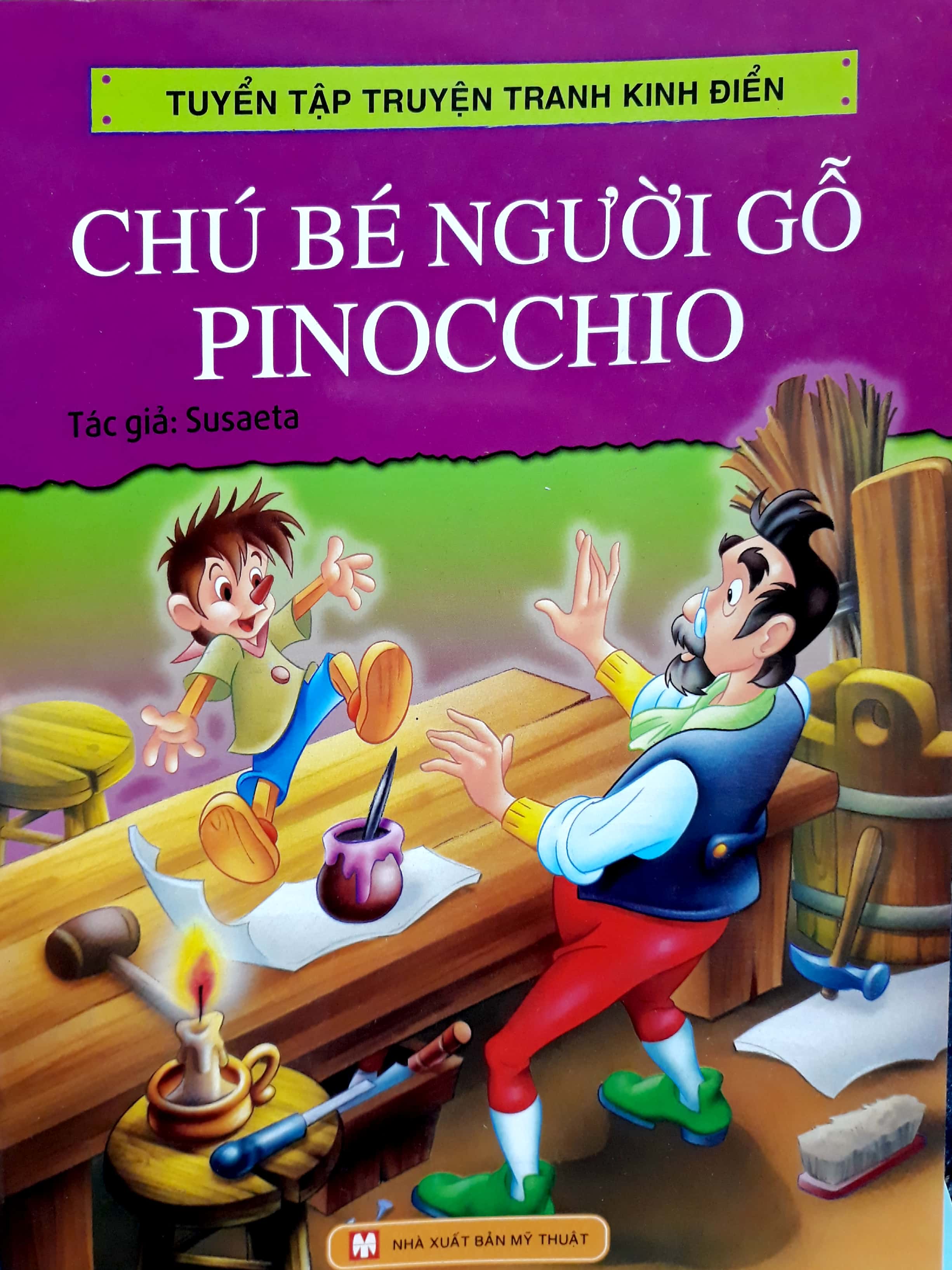 Tuyển Tập Truyện Tranh Kinh Điển - Chú Bé Người Gỗ Pinocchio