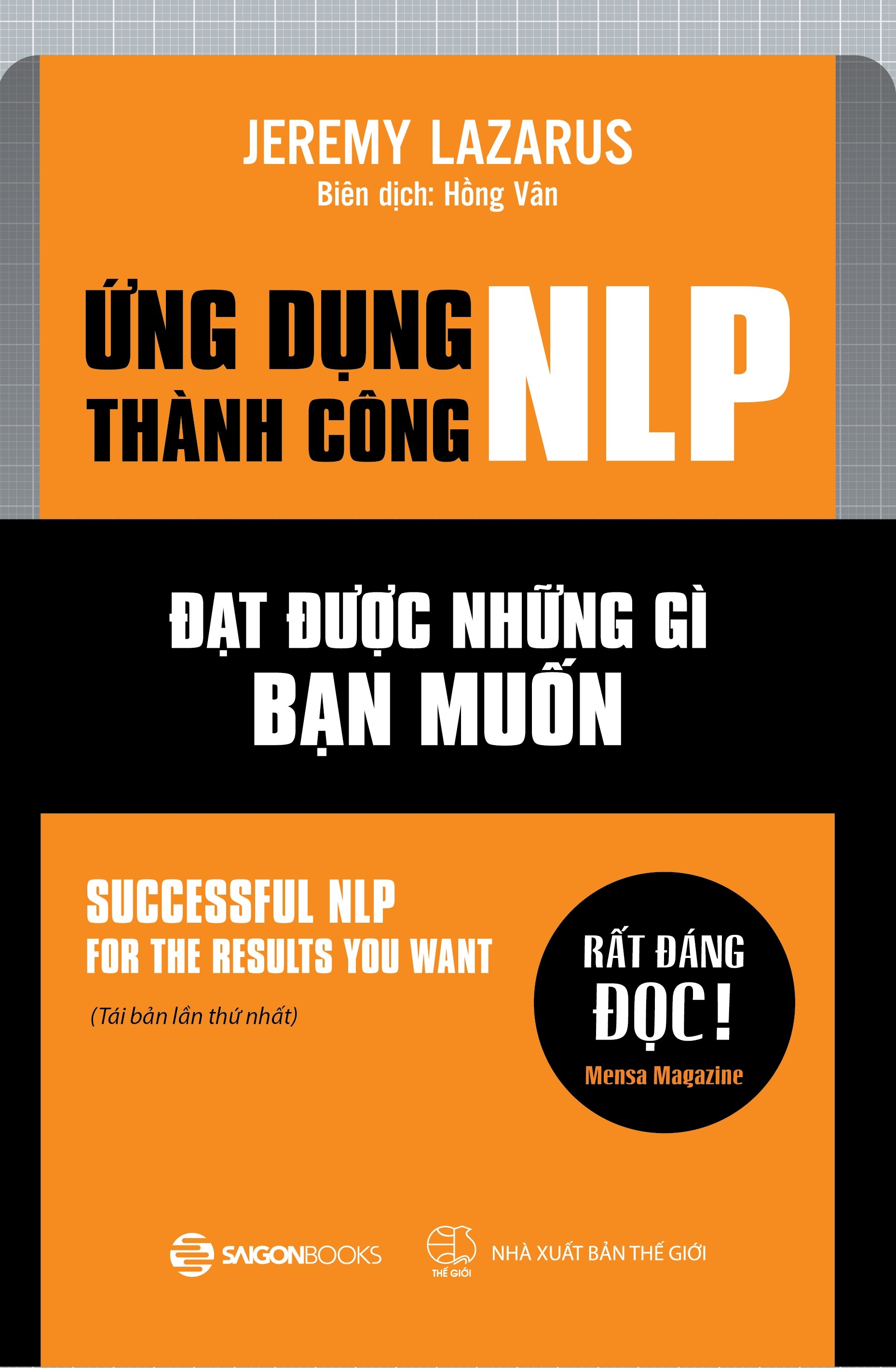 4402056 , 8935278600640 , 341_224328 , 150000 , Ung-Dung-Thanh-Cong-NLP-Dat-Duoc-Nhung-Gi-Ban-Muon-Tai-Ban-2018-341_224328 , fahasa.com , Ứng Dụng Thành Công NLP - Đạt Được Những Gì Bạn Muốn (Tái Bản 2018) Ứng Dụng Thành Công NLP - Đạt Được Những Gì Bạn Muốn (Tái Bản 2018)
