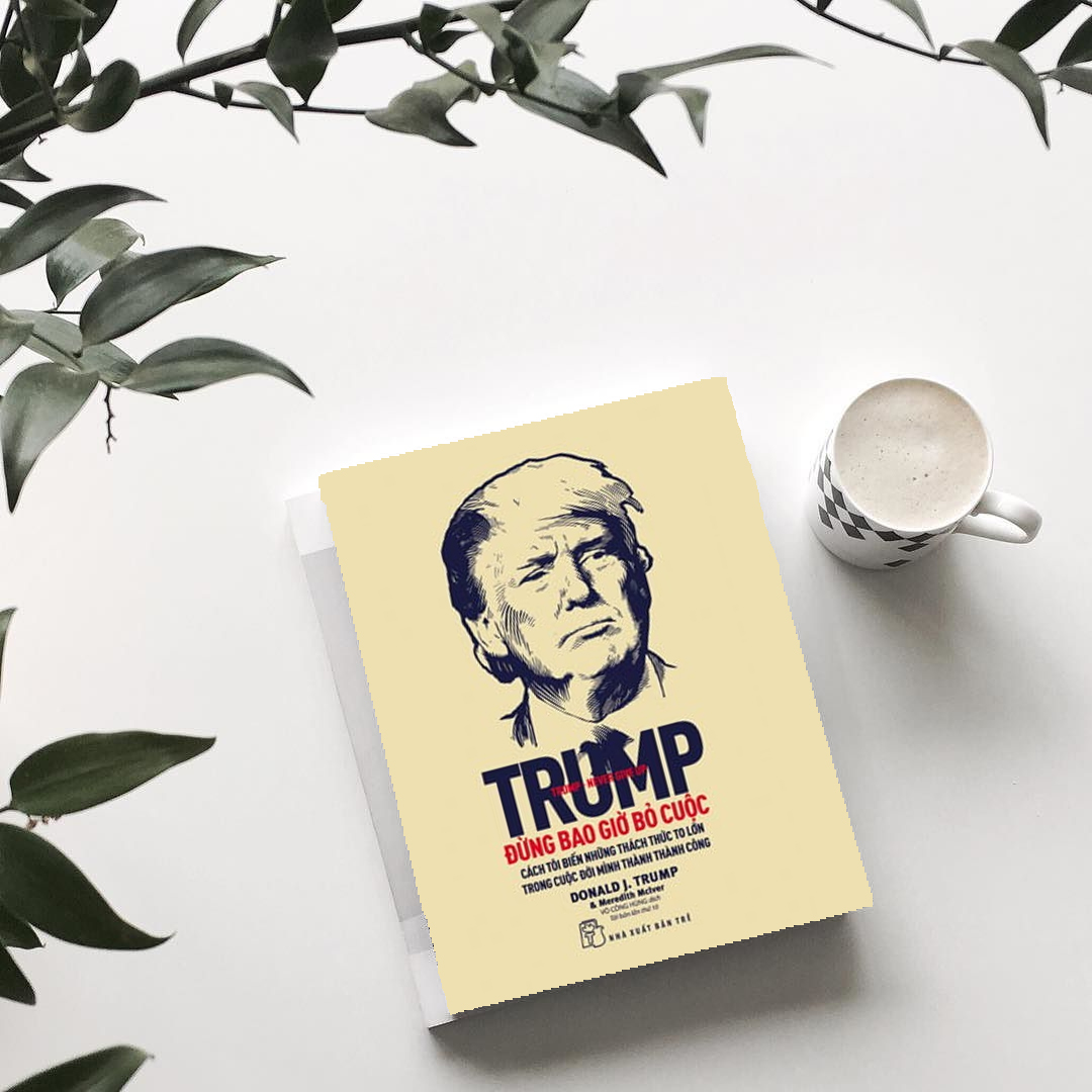 Nếu bạn muốn giàu như Donald J. Trump hãy đọc cuốn sách này - FAHASA.COM